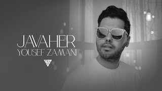 Yousef Zamani - Javaher ( یوسف زمانی جواهر )