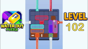 Water Out Puzzle Level 102 Walkthrough Solution