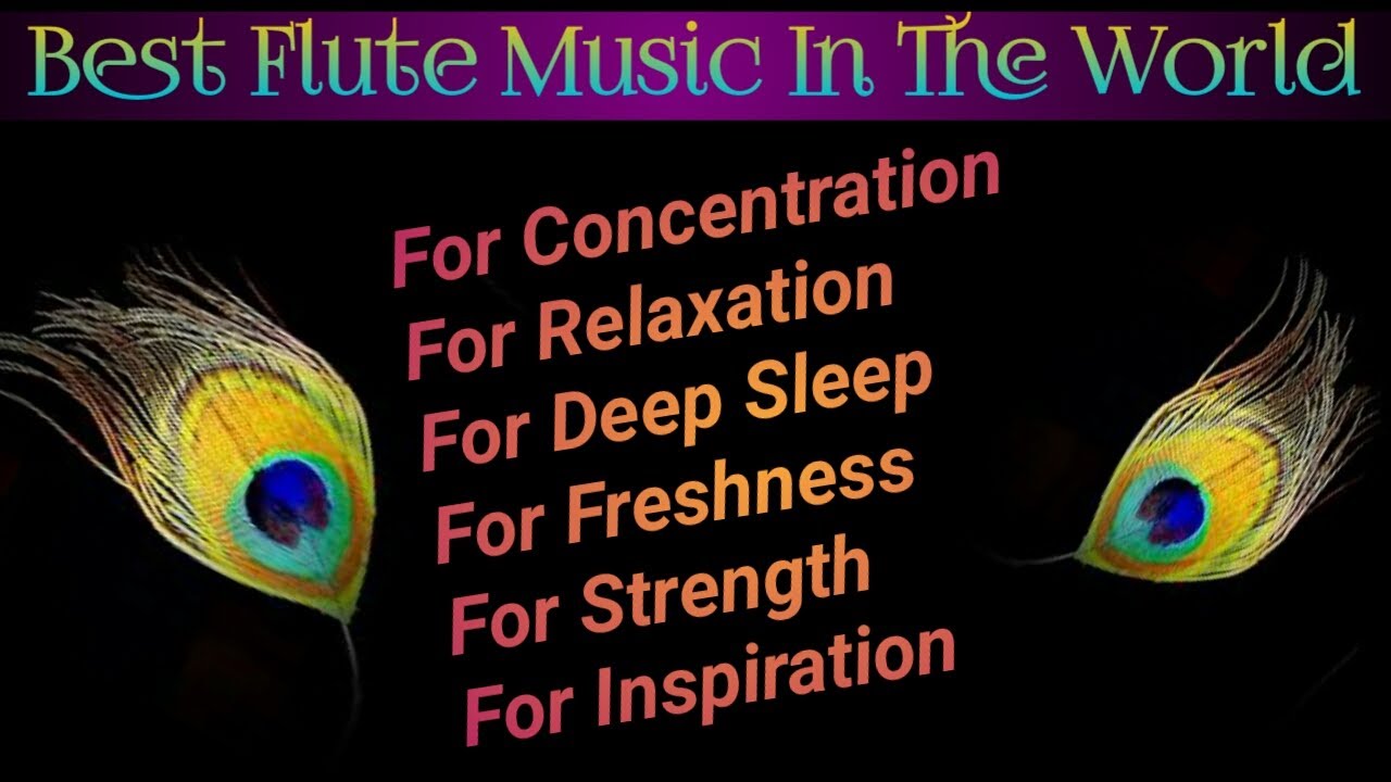 Best Flute Music in the worldMusic for Positive Energy Music for