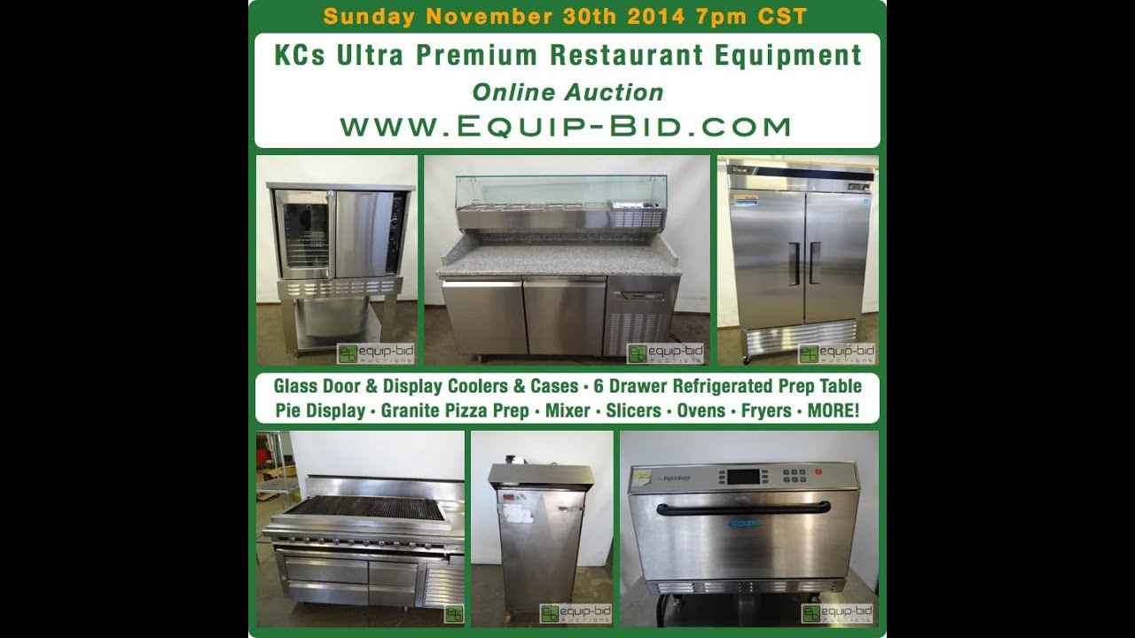KC's Ultra Premium Restaurant Equipment Auction YouTube