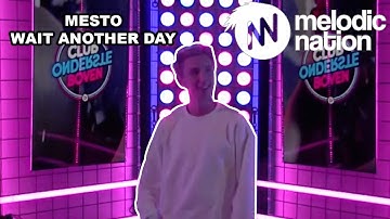 Mike Williams x Mesto - Wait Another Day (Live @ SLAMFM!)