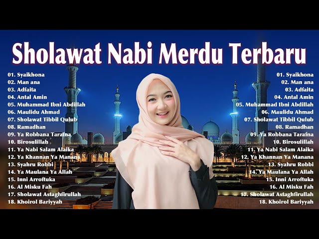 Sholawat Nabi Merdu Penyejuk Hati ~ Lagu Sholawat ~ Sholawat Terbaru 2023 class=