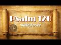 Psalm 120:1-7 | Reading and Listening | Bible Verses