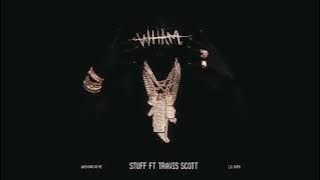 Lil Baby - Stuff Feat Travis Scott