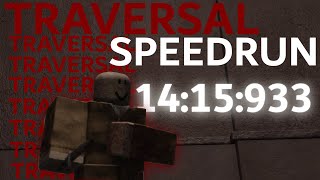 (FIRST EVER) ROBLOX TRAVERSAL  SPEEDRUN 14:15:933