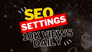 How To Do Seo setting For Blogger | generate sitemap | Index Your Article And Website 2023
