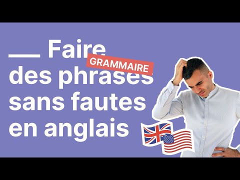 Vidéo: Comment Faire Des Phrases à Partir De Mots Anglais