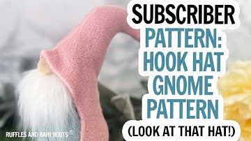 Hook Hat Gnome Pattern / Free Gnome Pattern for Newsletter Subscribers / DIY Gnomes