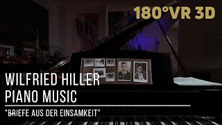 VR 180° 3D Video: Wilfried Hiller Piano Music - 