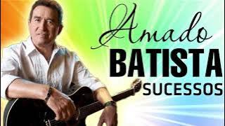 AMADO BATISTA MUSICAS INEDITAS