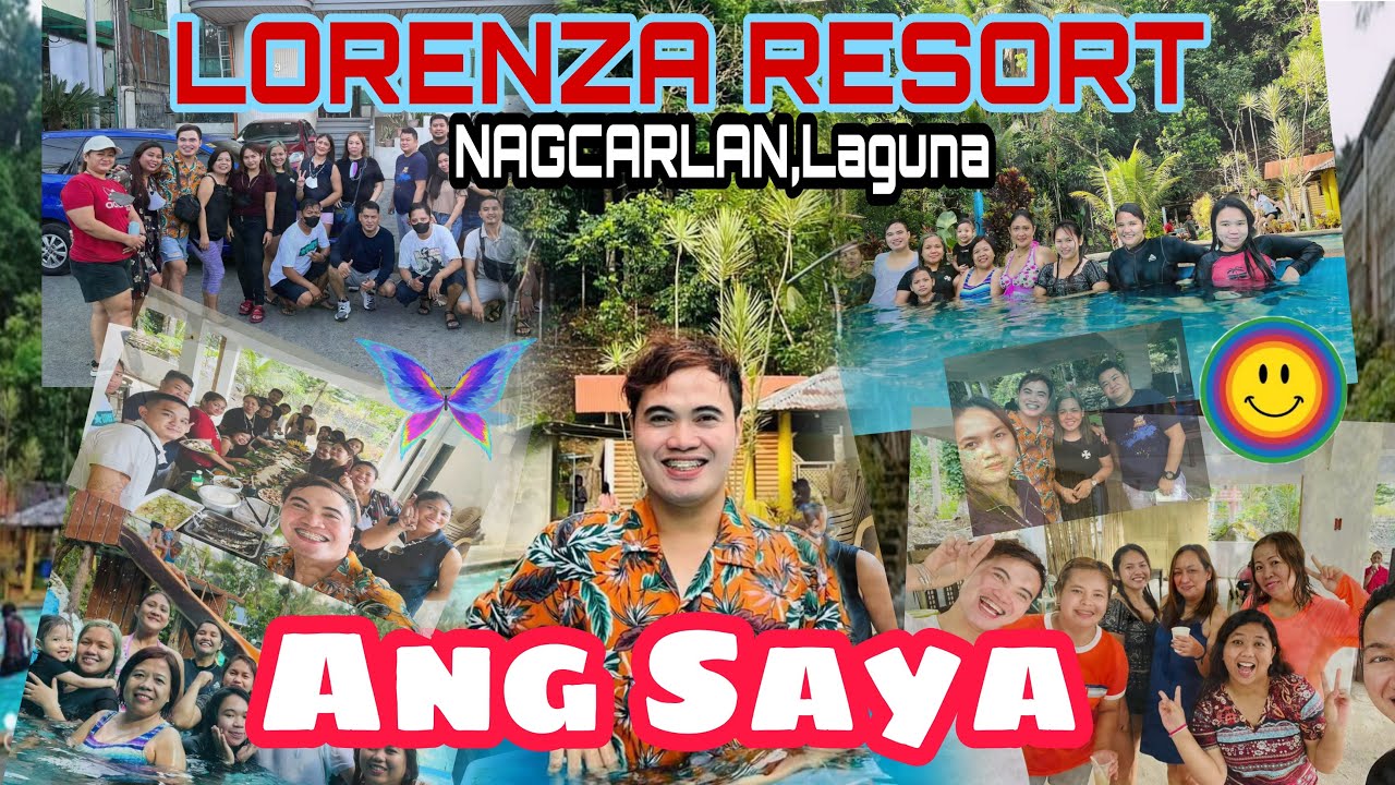 OUTING @ LORENZA RESORT/NAGCARLAN,LAGUNA - YouTube