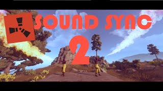 Rust - Sound sync #2