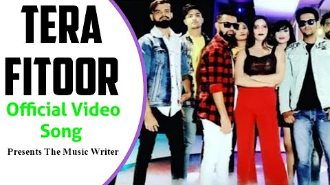 Tera Fitoor Official Video Song || WILD BULL MUSIC || Sohil Khan | Arshad Mirza | Ikbal Khan