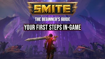 Your First Steps in Smite | Smite Beginner