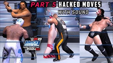 WWE SmackDown Here Comes The pain | New Hacked Moves | Finishers | part 5