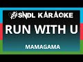 AZERBAIJAN Mamagama Run With U Karaoke AZERBAIJAN Mamagama Run With U Karaoke