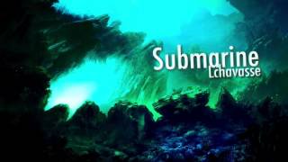 Lchavasse - Submarine