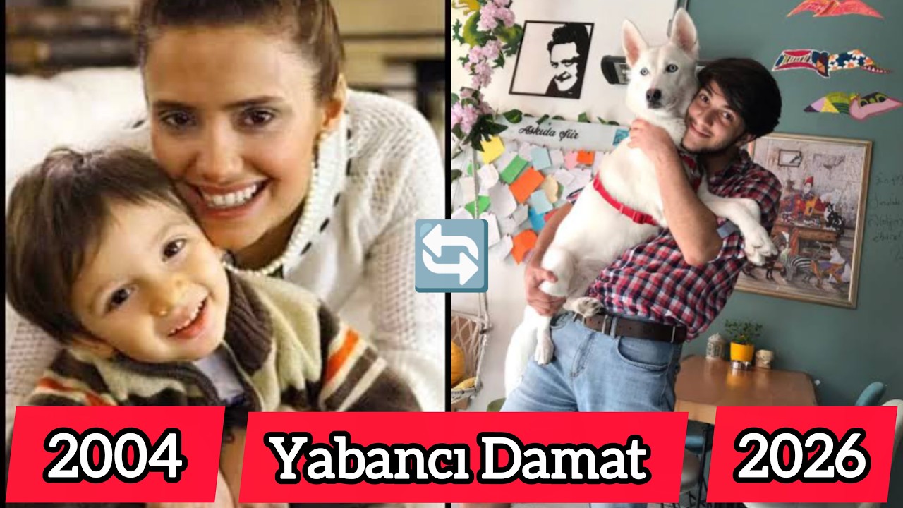 Yabancı Damat oyuncularının şimdiki ve yaşları halleri ve şaşırtan değişimleri 2026