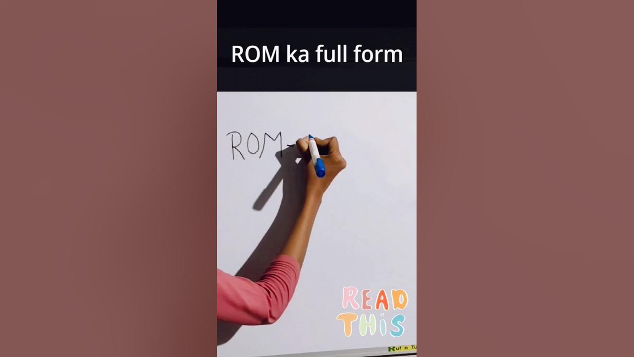 ROM Ka Full Form Kya Hai ROM Ka Full Form shorts YouTube rom-ka-full-form-kya-hai-rom-ka-full-form-shorts-youtube