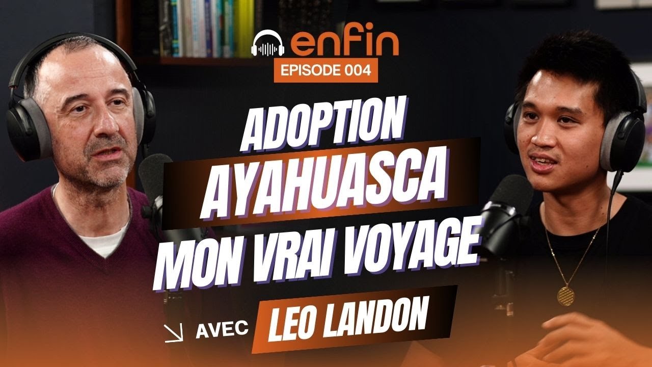 De l’ayahuasca à la méditation : la métamorphose d’un enfant adopté