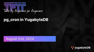 pg_cron in YugabyteDB | YFTT| EP 120