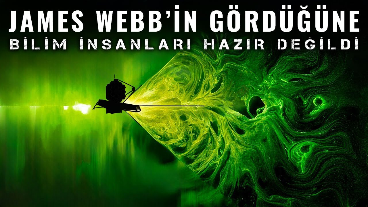 James Webb'in Evrenin En Uzak Köşelerinde Yaptığı Şok Edici Keşifler