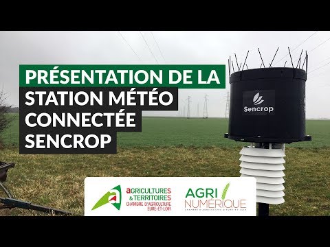 Présentation de la station météo connectée Sencrop