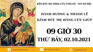 TRỰC TIẾP: HÀNH HƯƠNG & THÁNH LỄ KÍNH ĐỨC MẸ | THỨ BẢY - 02.10.2021