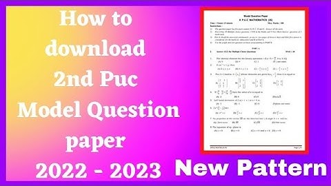How to download 2nd Puc Model Question Paper || New Pattern || 2022 - 2023
