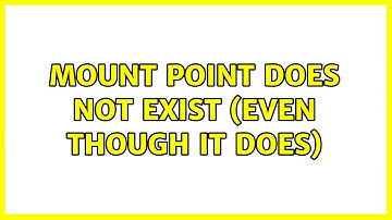 Ubuntu: Mount point does not exist (Even though it does)