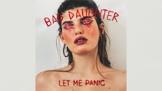 Video thumbnail of "Bad Daughter - Drown Her (Official Audio)"