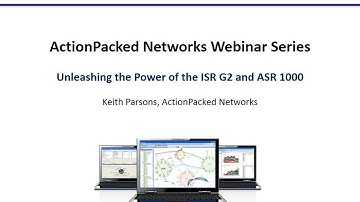 Unleashing the Power of the ISR G2 and ASR 1000 with LiveAction