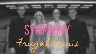 Symphony - Clean Bandit ft. Zara Larsson (REMIX)