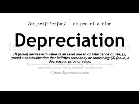 Pronunciation of Depreciation | Definition of Depreciation