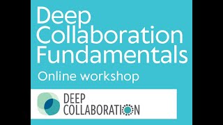 Deep Collaboration Fundamentals