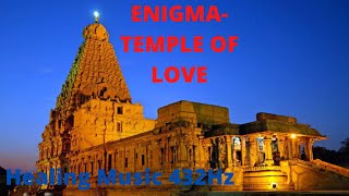 ENIGMA-TEMPLE OF LOVE-HEALING MUSIC 432 Hz