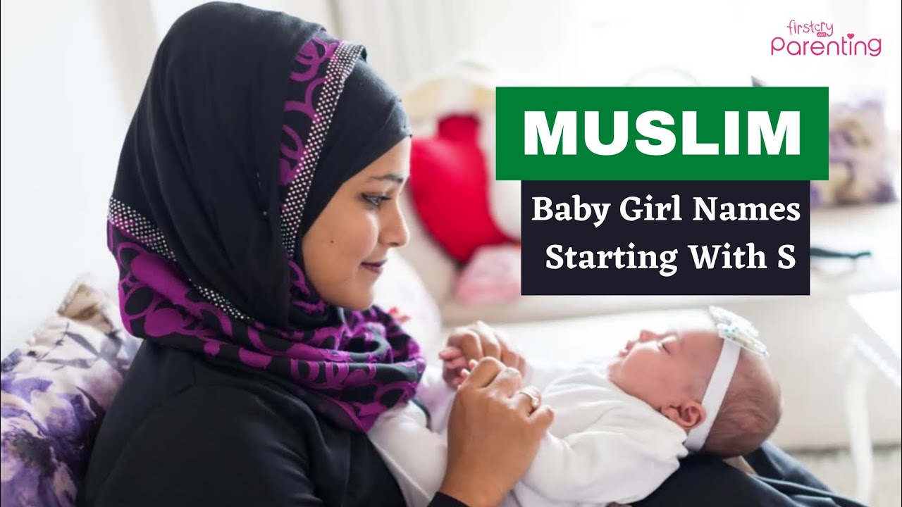 Muslim Baby Girl Names that Start with S - YouTube