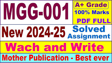 MGG 001 solved assignment 2024-25 in English || mgg 001 solved assignment 2025 || mgg1 2024-25