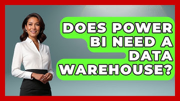 Does Power BI Need A Data Warehouse? - The Friendly Statistician