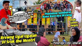 Kocakibu Mentri Dredekketika Ngesruk Brewog U0026 Memed Bagian Nyawer Dancer Nanti H2 Brewog 