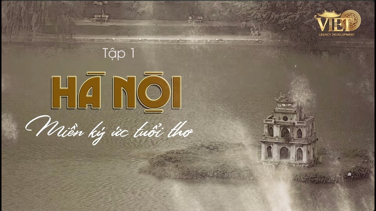 TẬP 1 - HÀ NỘI - MIỀN KÍ ỨC TUỔI THƠ | HÁT CÙNG NGUỒN CỘI | CHÂN DUNG KHÁNH LY