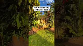The best Home in Kiambu road Ridge ways @ Ksh .97M #kenyahomes