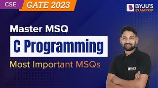 C Programming MSQ | GATE 2023 Computer Science Engineering (CSE) Exam Prep | BYJU'S GATE