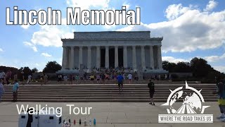 [4K] Lincoln Memorial Walking Tour