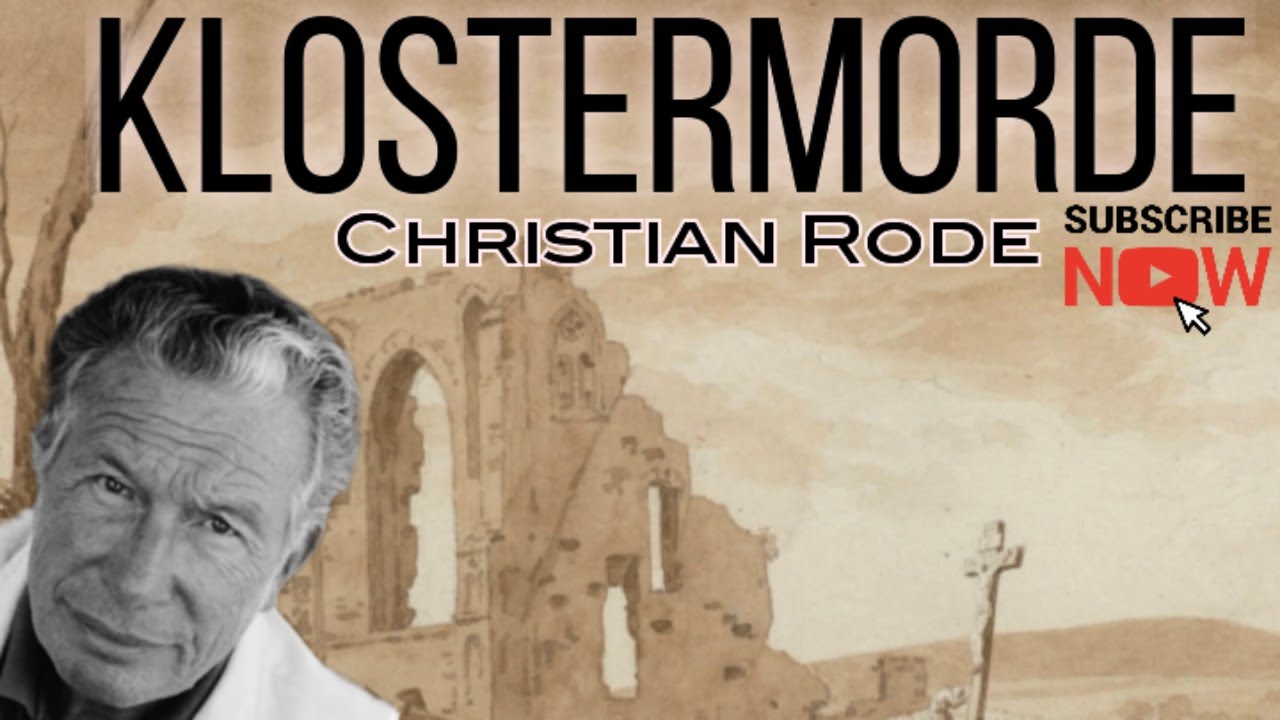 K L O S T E R M O R D E #krimihörspiel CHRISTIAN RODE CONSTANZE ...