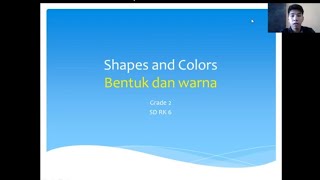 BAHASA INGGRIS KELAS 2 SD RK 6 PEMATANGSIANTAR SHAPES AND COLORS