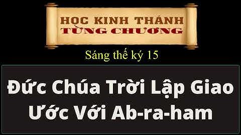 Sáng thế ký 15 Đức Chúa Trời Lập Giao Ước Với Ab-ra-ham