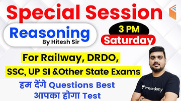 3:00 PM - Railway, SSC, DRDO & UP SI | Reasoning By Hitesh Sir | Test with Best Questions