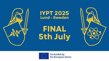 IYPT 2025 FINAL