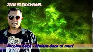 NICOLAE GUTA - MUIERE, DACA OI MURI, DOINA, ZOOM STUDIO